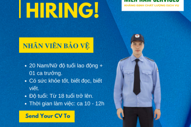 TUYỂN DỤNG BẢO VỆ NĂM 2023 MIỀN NAM.